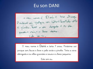 Eu son DANI
 