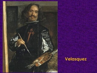 Velasquez
 