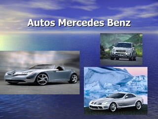 Autos Mercedes Benz 