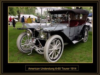 American Underslung 6-60 Tourer 1914 
