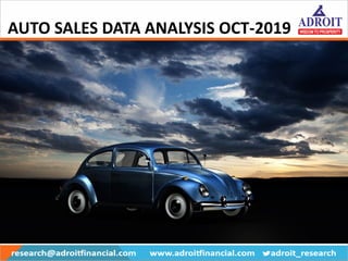 AUTO SALES DATA ANALYSIS OCT-2019
 