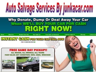 Auto Salvage Services By junkacar.com 