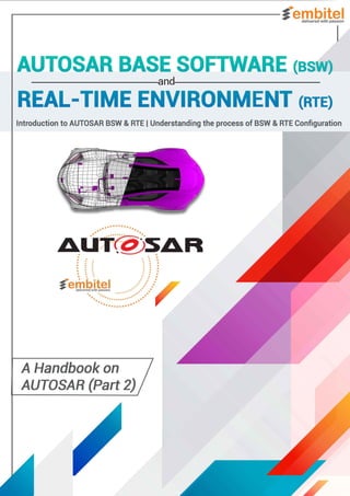 Introduction to  AUTOSAR BSW (Base Software) & RTE (Real-Time Environment)