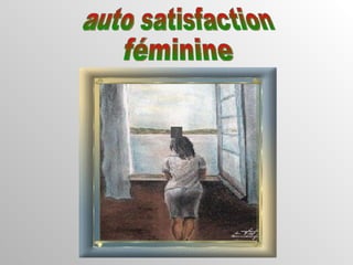 auto satisfaction féminine 