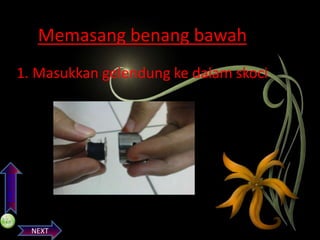 Memasang benang bawah

PREVIOS

1. Masukkan gelendung ke dalam skoci

NEXT

 