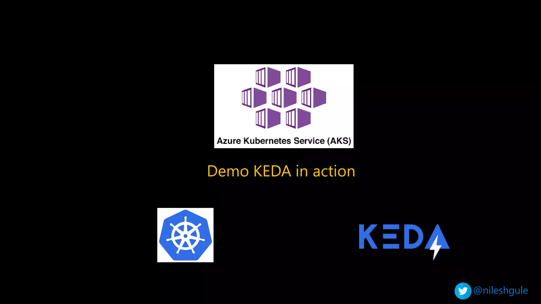 @nileshgule
Demo KEDA in action
 