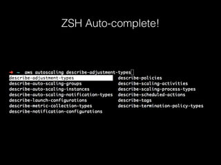ZSH Auto-complete!

 