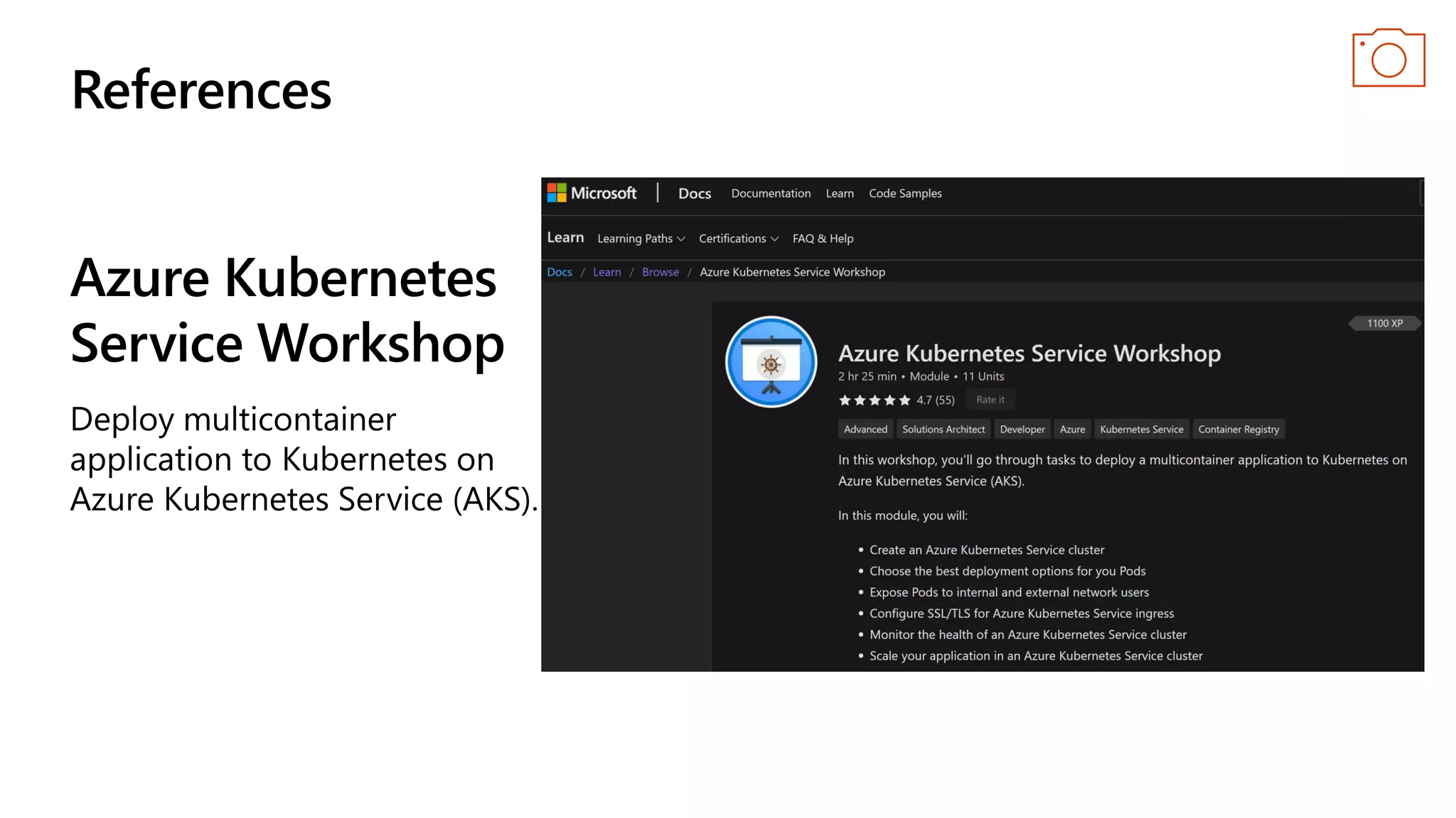 Azure Kubernetes
Service Workshop
References
 