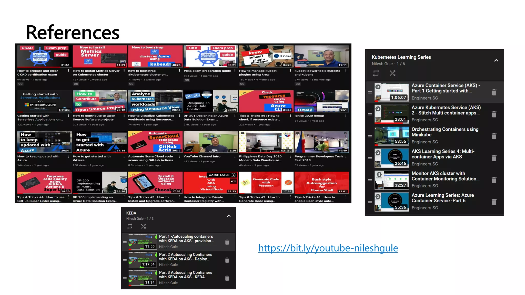 References
https://bit.ly/youtube-nileshgule
 