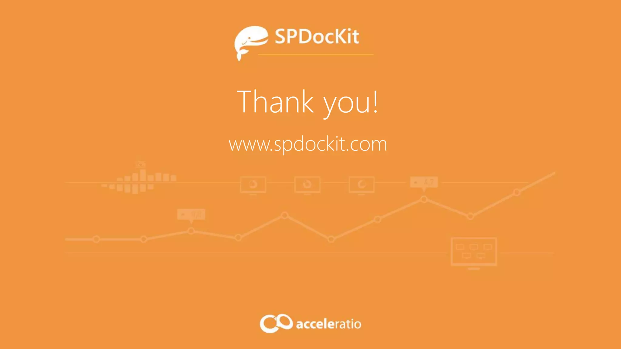 Thank you!
www.spdockit.com
 