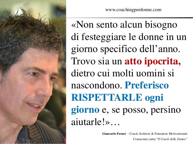 Autostima Festa Della Donna Una Frase Del Coach Motivazionale Gia