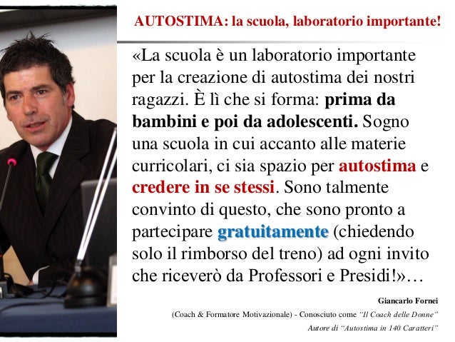 Autostima La Scuola Laboratorio Di Autostima Una Frase Del Coach