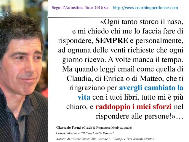 Autostima Tutto Mi E Piu Chiaro Una Frase Del Coach Motivazional