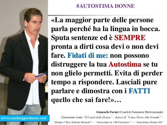 Autostima Donne Lasciali Parlare Una Frase Del Coach Motivazional