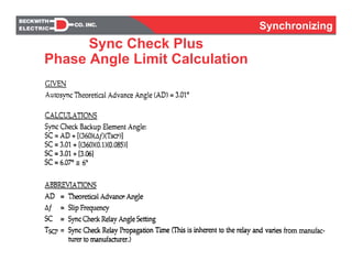 Synchronizing
Sync Check Plus
Phase Angle Limit Calculation
 