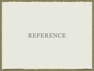 REFERENCE
 