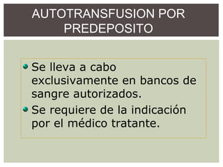 Autotransfusion