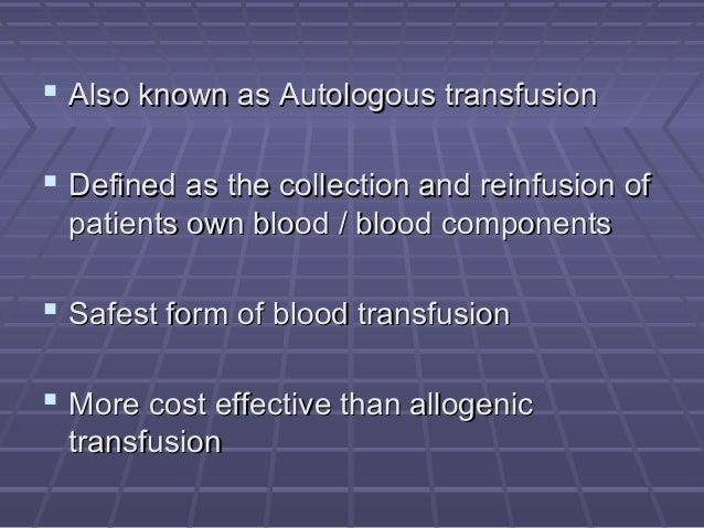 Autotransfusion - 