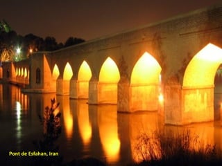 Pont de Esfahan, Iran 