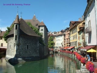 Le canal de Annecy, France 