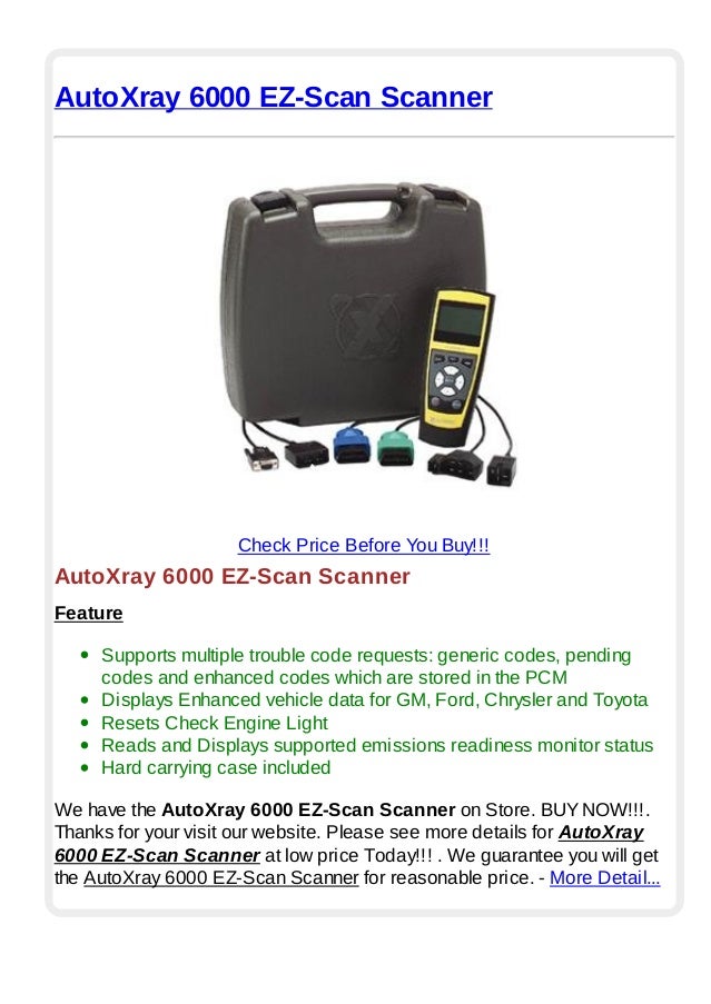 Auto xray 6000 ez scan scanner