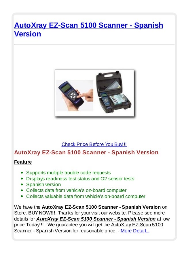 Auto xray ez scan 5100 scanner spanish version