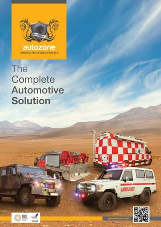 The
Complete
Automotive
Solution
autozoneuae.com
 
