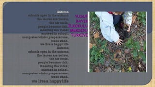 YUSUF
BAYIK
İLKOKULU
MERSİN/
TÜRKİYE
 