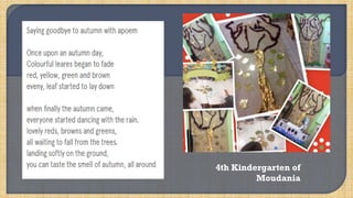 4th Kindergarten of
Moudania
 