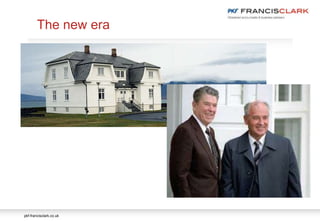 pkf-francisclark.co.uk
The new era
 