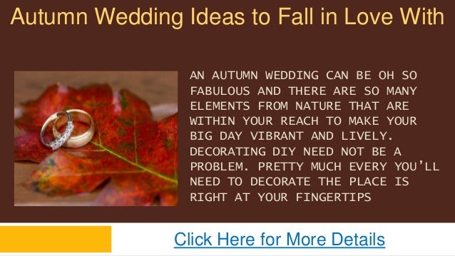 Autumn Wedding Ideas To Fall In Love With