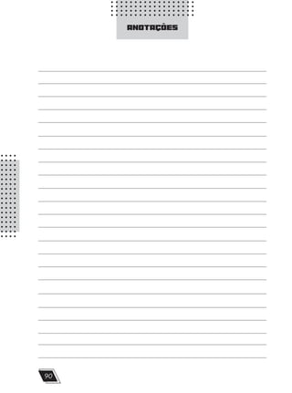 90
ANOTAÇÕES
 