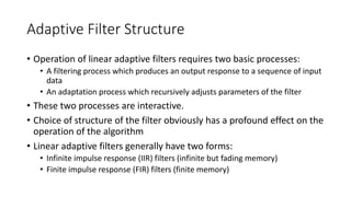 Av 738 - Adaptive Filtering Lecture 1 - Introduction | PPTX