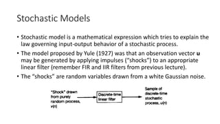 Stochastic Filtering Av 738- Adaptive Filtering - Background Material | PPTX