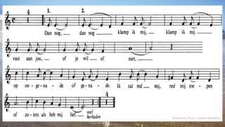 Dan nog, dan nog klamp ik mij klamp ik mij vast aan jou, of je wil of niet, op ongenade of genade, Ik zal red mij, red mij roepen of zoiets als heb mij lief. (Oosterhuis Huub / Huybers Bernard)) 