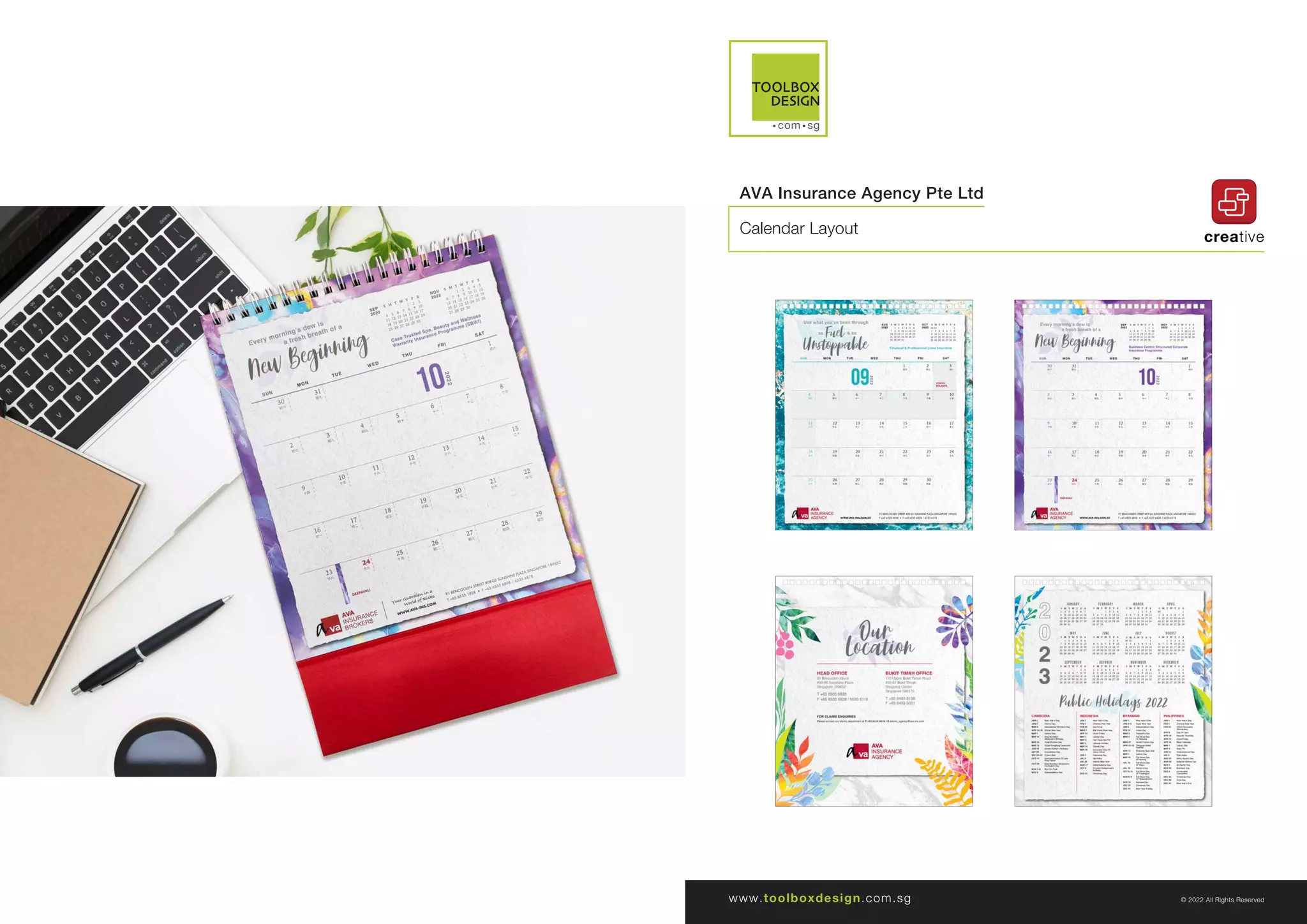 creative
www.toolboxdesign.com.sg © 2022 All Rights Reserved
AVA Insurance Agency Pte Ltd
Calendar Layout
 