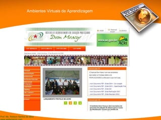 Ambientes Virtuais de Aprendizagem 