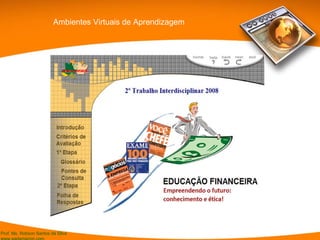 Ambientes Virtuais de Aprendizagem 