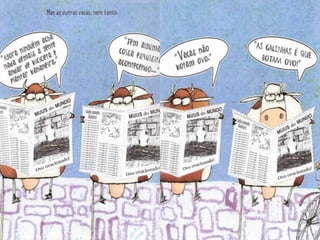 A vaca que botou um ovo