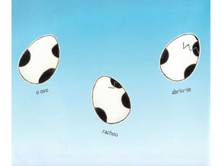 A vaca que botou um ovo