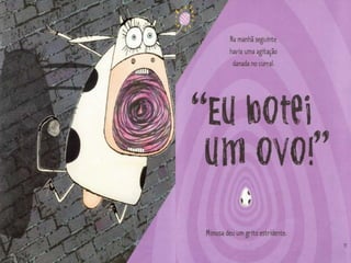 A vaca que botou um ovo