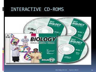INTERACTIVE CD-ROMS
mgucte vaikom 94
diputr@gmail.com
 