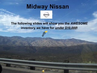 Midway Nissan ,[object Object],[object Object]