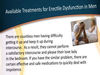 Available treatments for erectile dysfunction in men