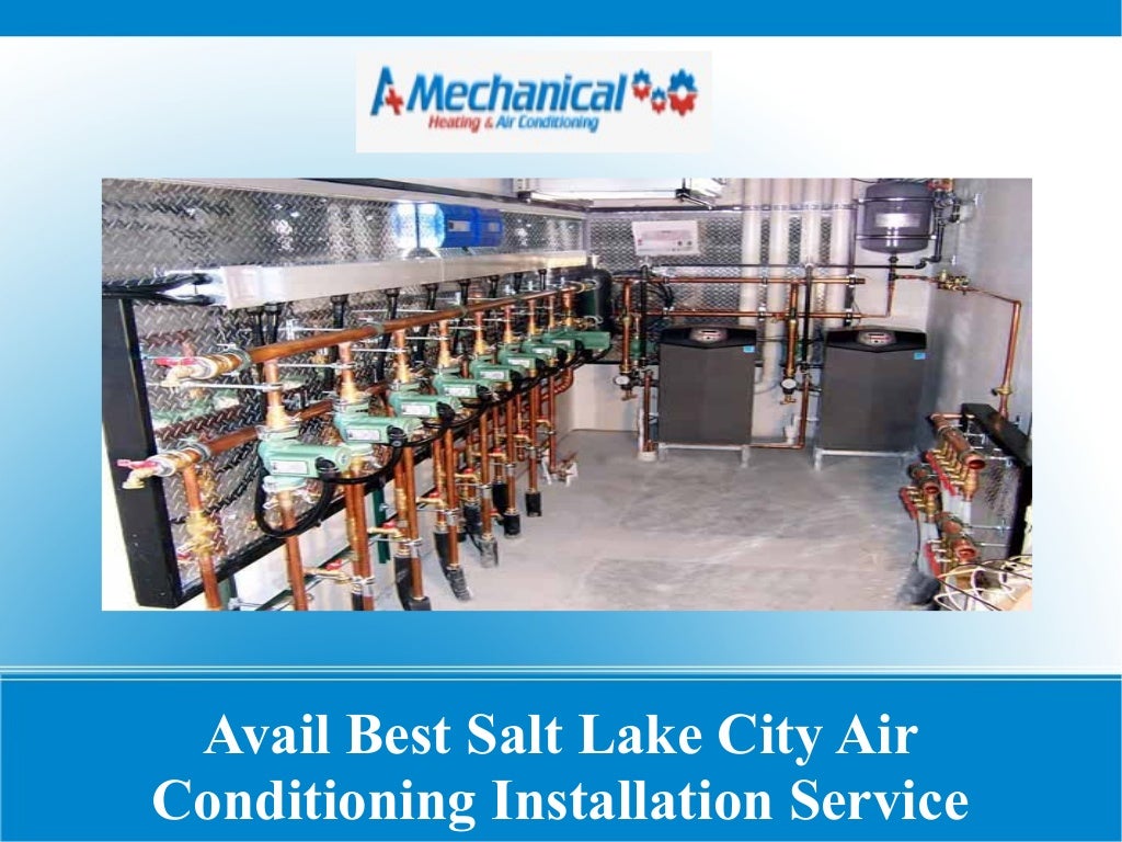 Avail best salt lake city air conditioning installation service