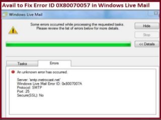 How to fix Error ID 0X80070057 in Windows Live
Mail
 