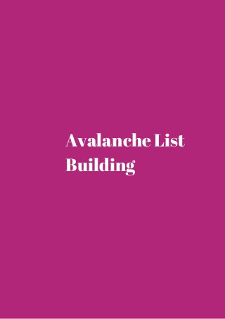 Avalanche List 
Building 
 