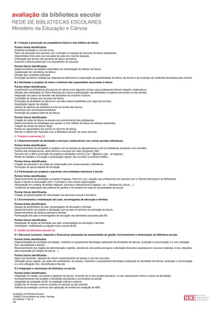 Avaliação da Biblioteca Escolar
1508537 Escola Básica de Aires, Palmela
2015/06/24 11:56:14
4/6
B.1 Criação e promoção da competência leitora e dos hábitos de leitura.
Pontos fortes identificados
Ambiente acolhedor e rico em livros;
Plano de aquisição (em parceria com a direção e a equipa) de recursos de leitura atualizados;
Disponibiliza livros para uso nas salas de aula e/ou noutros espaços;
Orientação dos alunos nas escolhas de leitura recreativa;
Incentivo à leitura presencial e ao empréstimo de recursos.
Pontos fracos identificados
Desenvolvimento de trabalho sistemático de consolidação de hábitos de leitura;
Colaboração de voluntários de leitura;
Difusão das novidades editoriais;
Promoção da leitura mediada por dispositivos eletrónicos e exploração de possibilidades de leitura, de escrita e de produção de conteúdos facultados pela internet.
B.2 Atividades e projetos de treino e melhoria das capacidades associadas à leitura.
Pontos fortes identificados
Investimento na proficiência dos alunos em leitura (com algumas turmas cujos professores fizeram trabalho colaborativo);
Difusão das orientações do Plano Nacional de Leitura e participação nas atividades e projetos promovidos no seu âmbito;
Integração dos pais e as famílias nas atividades de incentivo à leitura;
Condições de acesso aos recursos de leitura;
Promoção de atividades de leitura em voz alta e leitura partilhada (com algumas turmas);
Atualização regular da coleção;
Horário de abertura da biblioteca à hora do recreio dos alunos;
Encontros com escritores/ilustradores;
Promoção de projetos externos de leitura.
Pontos fracos identificados
Criação de redes de leitura na escola com envolvimento dos professores;
Desenvolvimento de estratégias que ajudem a criar hábitos de leitura em leitores resistentes;
Criação de clubes de leitura, blogs;
Avaliar as capacidades dos alunos no domínio da leitura;
Difundir o referencial "Aprender com a Biblioteca escolar" ao corpo docente.
C. Projetos e parcerias [+]
C.1 Desenvolvimento de atividades e serviços colaborativos com outras escolas/ bibliotecas.
Pontos fortes identificados
Desenvolvimento de atividades e projetos com as escolas do agrupamento e com as bibliotecas escolares e do concelho;
Partilha das infraestruturas, apoio técnico e serviços em rede (programa GIB);
Parceria com a BM e promoção de projetos e atividades comuns (Ler + @doça a vida - as fogaças);
Redes de trabalho e formação e participação regular nas reuniões concelhias (SABE).
Pontos fracos identificados
Criação de parcerias e de redes de colaboração com outras escolas e bibliotecas;
Promoção de oportunidades de formação.
C.2 Participação em projetos e parcerias com entidades exteriores à escola.
Pontos fortes identificados
Desenvolvimento de atividades e projetos (Fogaças; Feira do Livro, receção aos professores) em parceria com a Câmara Municipal e as Bibliotecas;
Apoio à escola na articulação com o município e com outras organizações;
Participação em projetos de âmbito regional, nacional e internacional (Fogaças; Ler +, Semana da Leitura,...);
Tentativas de adequação das práticas de partilha e de trabalho em rede às necessidades da escola.
Pontos fracos identificados
Criação de oportunidades de intervenção nos domínios cultural e formativo.
C.3 Envolvimento e mobilização dos pais, encarregados de educação e famílias.
Pontos fortes identificados
Espaço de acolhimento de pais, encarregados de educação e famílias;
Desenvolvimento de projetos e atividades com os pais no domínio da promoção da leitura;
Desenvolvimento de literacia parental e familiar;
Participação dos pais e encarregados de educação nas atividades propostas pela BE.
Pontos fracos identificados
Realização de ações de formação aos pais, encarregados de educação e famílias;
Visibilidade, credibilidade e projeção local e social da BE.
D. Gestão da biblioteca escolar [+]
D.1 Recursos humanos, materiais e financeiros adequados às necessidades de gestão, funcionamento e dinamização da biblioteca escolar.
Pontos fortes identificados
Disponibilização de condições de espaço, mobiliário e equipamento tecnológico adequado às atividades de leituras, produção e comunicação e a uma utilização
livre, diversificada e flexível;
Reconhecimento dos órgãos de administração e gestão, através de uma política de apoio e afectação financeira (expressa em recursos materiais, livros, etiquetas
para impressão de códigos de barros,...).
Pontos fracos identificados
Apoio dos docentes, capazes de induzir comportamento de acesso e uso dos recursos;
Utilização pouco regular, por parte dos professores, do espaço, mobiliário e equipamento tecnológico adequado às atividades de leituras, produção e comunicação
e a uma utilização livre, diversificada e flexível.
D.2 Integração e valorização da biblioteca na escola.
Pontos fortes identificados
Integração na missão, princípios e objetivos da escola, incluindo-se no seu projeto educativo, no seu regulamento interno e plano de atividades;
Acompanhamento dos projetos e atividades educativas e curriculares da escola;
Integração da avaliação da BE na avaliação interna e externa;
Dispõe de um horário contínuo durante um período do dia (manhã);
Sistema de avaliação contínua com aplicação de modelo de avaliação da RBE;
 