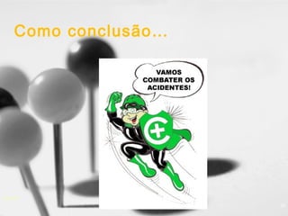 16-10-15
29
Como conclusão…
José Carlos Sá, Eng.
 