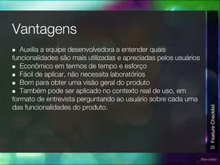 n
n
n
n
n
22
FeatureChecklist
 